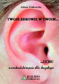 "Your ealth in your ear (Twoje zdrowie w Twoim uchu)"